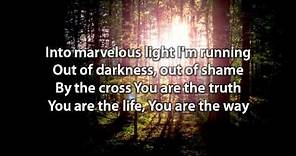 Marvelous Light - Charlie Hall (with lyrics)
