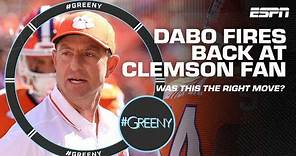 Dabo Swinney CALLS OUT Clemson fan who questions his salary | #Greeny