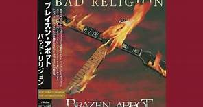 Brazen Abbot (feat. Joe Lynn Turner, Goran Edman) - Bad Religion (1997) (Full Album)
