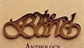 The Band - Anthology Volume II