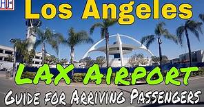 Los Angeles (LA) | LAX Airport – International Arrival and Ground Transport Info | Episode# 1