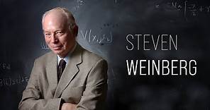 Steven Weinberg and the Quest to Explain the World