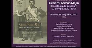 Presentación del libro: "General Tomás Mejía. Cronología de su vida y su tiempo. 1820 - 1867"