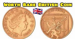 United Kingdom Two Pence Elizabeth II Valuable Rare Coin Worth