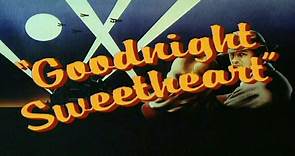 Goodnight Sweetheart - S03 - E06 - Goodnight Children Everywhere
