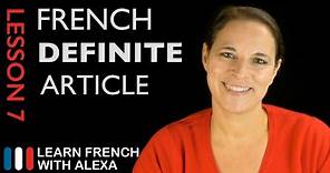 French Definite Article / How to say THE in French (French Essentials Lesson 7)