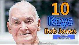 Bob Jones (Secrets) - 10 Keys For Your Breakthrough