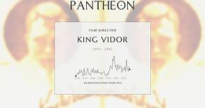 King Vidor Biography - American writer and director (1894–1982)