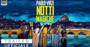 NOTTI MAGICHE (2018) di Paolo Virzì - Trailer ufficiale HD