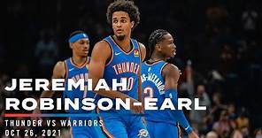 Highlights | Jeremiah Robinson-Earl vs Warriors 10/26/2021