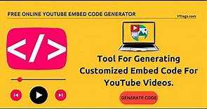 YouTube embed code generator | YouTube Custom Embed Generator