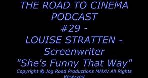 Louise Stratten on Working with Peter Bogdanovich | Road to Cinema Podcast