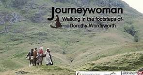 Journeywoman: Walking in the Footsteps of Dorothy Wordsworth
