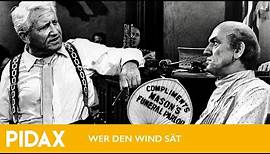 Pidax - Wer den Wind sät (1960, Stanley Kramer)