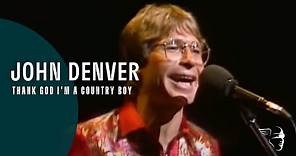 John Denver - Thank God I'm A Country Boy (From "Around The World Live" DVD)
