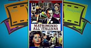 Matrimonio all'italiana film completi parte1