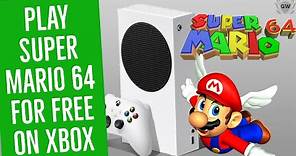 HOW TO PLAY SUPER MARIO 64 ON XBOX