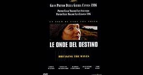 LE ONDE DEL DESTINO ITALIANO online (1996)