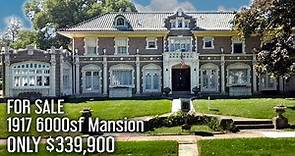 FOR SALE: 6000sf 1917 Mansion Only $339,900!