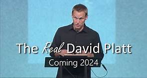 The Real David Platt Extended Trailer