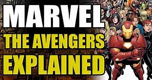 Marvel Comics: The Avengers Explained