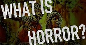 What is Horror? Defining the Genre