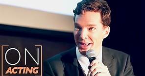 Benedict Cumberbatch on How He Started Acting | On Acting