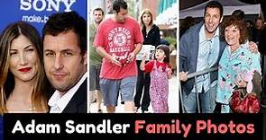 Actor Adam Sandler Family Photos with Wife Jackie Sandler, Daughters Sadie & Sunny Sandler, Parents