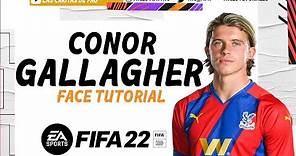 CONOR GALLAGHER FACE FIFA 22 PROCLUBS | TUTORIAL + STATS | CAREER MODE | CRYSTAL PALACE