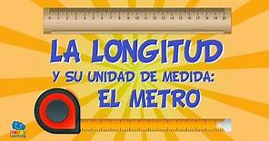 La longitud y su unidad de medida. El metro | Vídeos Educativos para niños