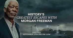 History's Greatest Escapes with Morgan Freeman - Trailer