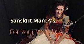 Sanskrit Mantras for Love, Light and Unity | for Shunori & Zach’s Wedding | Marriage Mantras