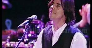 Jackson Browne • “I’m Alive/My Problem Is You/Rosie” • LIVE 1994 [Reelin' In The Years Archive]