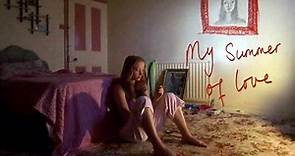 My Summer Of Love (2004) | Full Movie | w/ Natalie Press, Emily Blunt, Paddy Considine