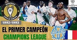 CHAMPIONS LEAGUE (1993) 🏆 OLYMPIQUE MARSELLA 🇫🇷 Primer Campeón de la Historia de la Champions