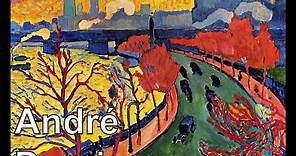 André Derain (1880-195. Fovismo. Posimpresionismo. #puntoalarte