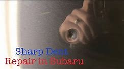 Repairing A Sharp Dent Subaru Door Ding Before And After