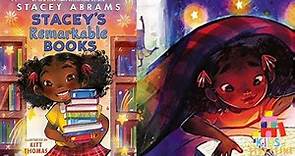 📚📓Kids Book Read Aloud: Stacey's Remarkable Books by Stacey Abrams