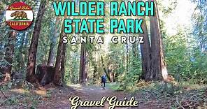 Gravel Guide: Wilder Ranch State Park