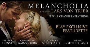 MELANCHOLIA Trailer