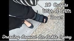 Dressing Around An Ankle Injury - 10 Outfits With A CAM Boot!