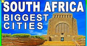 Top 10 Biggest Cities In SOUTH AFRICA 👈 | Best Places To Visit