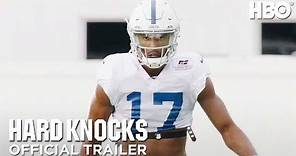Hard Knocks In Season: The Indianapolis Colts | Official Trailer | HBO