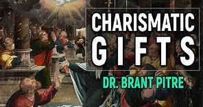 Charismatic Gifts