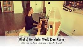 Wonderful World (Sam Cooke) - Intermediate Piano Sheet Music