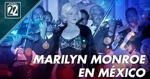Marilyn Monroe en México