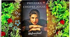 UNFINISHED BY PRIYANKA CHOPRA JONAS - HONEST BOOK REVIEW