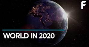 What Will the World Look Like in 2020?