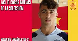 Las 13 caras nuevas de la Selección española sub-21 | 🔴 SEFUTBOL