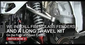 Project F-150 Prerunner Fenders & Front Suspension - FullDroopTV (Season 1, Episode 7)